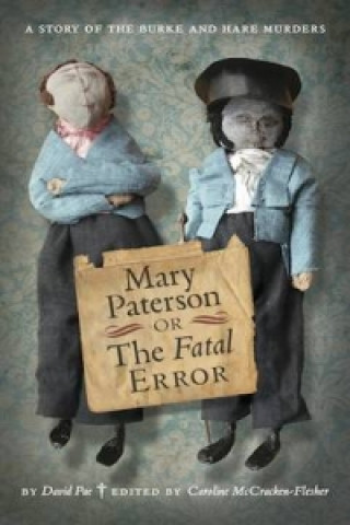Kniha Mary Paterson, or, the Fatal Error David Pae