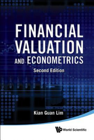 Buch Financial Valuation And Econometrics (2nd Edition) Kian Guan Lim