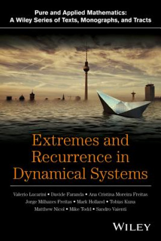 Carte Extremes and Recurrence in Dynamical Systems Valerio Lucarini