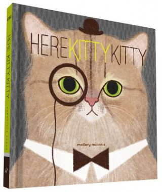 Kniha Here Kitty Kitty Mallory McInnis
