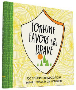 Kniha Fortune Favors the Brave Lisa Congdon