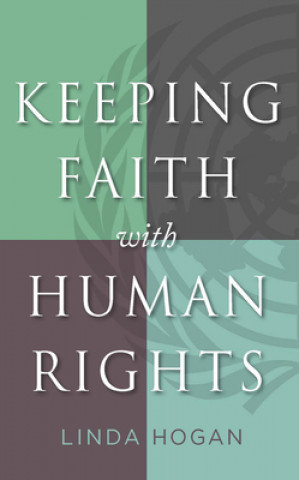 Libro Keeping Faith with Human Rights Linda Hogan