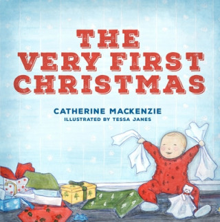 Kniha Very First Christmas Catherine MacKenzie