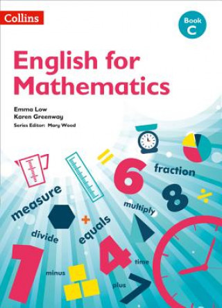 Kniha English For Mathematics: Book C Mary Wood