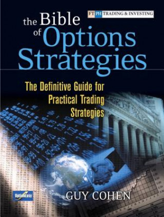 Könyv Bible of Options Strategies, The Guy Cohen
