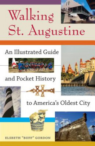 Carte Walking St. Augustine Elsbeth K Gordon