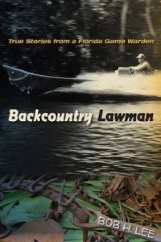 Knjiga Backcountry Lawman Lee