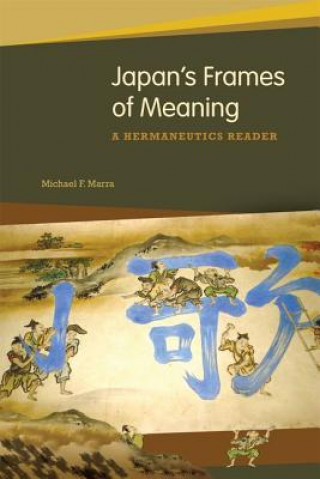 Carte Japan's Frames of Meaning Michael F. Marra