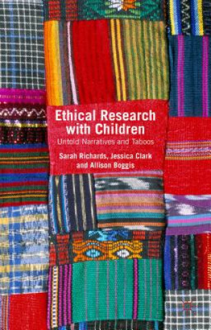 Kniha Ethical Research with Children Allison Boggis