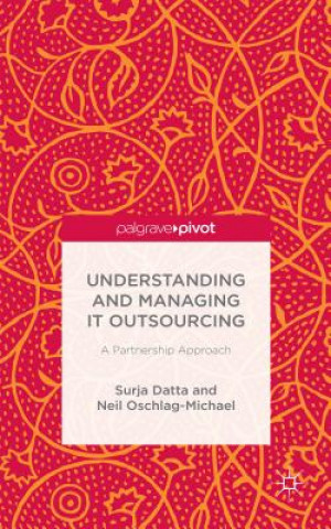 Kniha Understanding and Managing IT Outsourcing Neil Oschlag-Michael