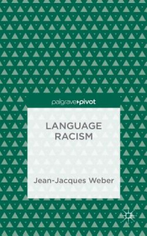 Buch Language Racism Jean Jacques Weber