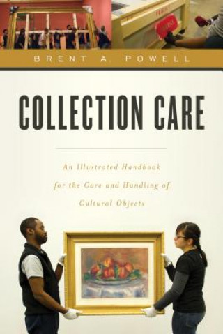 Könyv Collection Care Brent Powell
