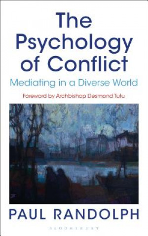 Könyv Psychology of Conflict Paul Randolph