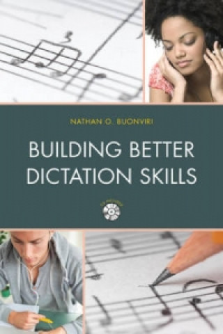 Könyv Building Better Dictation Skills Nathan O. Buonviri
