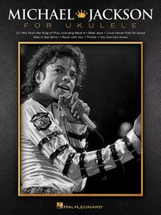 Carte Michael Jackson For Ukulele Hal Leonard Publishing Corporation