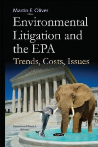 Książka Environmental Litigation & the EPA 