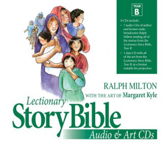 Digital Lectionary Story Bible Audio and Art Year B Ralph Milton