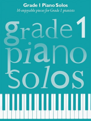 Kniha Grade 1 Piano Solos 