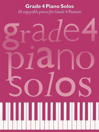 Könyv Grade 4 Piano Solos 