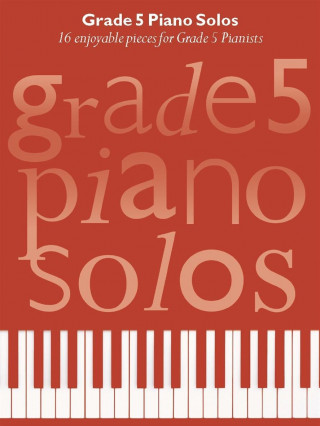 Könyv Grade 5 Piano Solos 