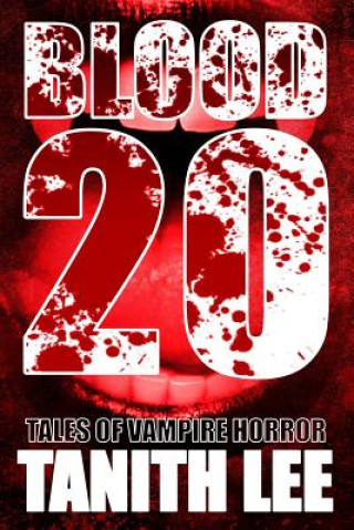 Книга Blood 20 Tanith Lee