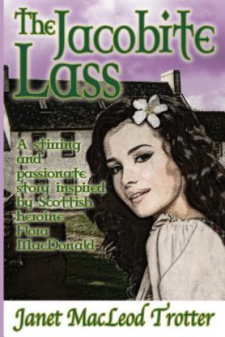 Boek Jacobite Lass Janet MacLeod Trotter