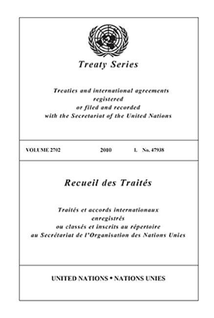 Carte Treaty Series 2702 United Nations: Office of Legal Affairs
