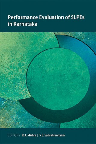 Könyv Performance Evaluation of SLPEs in Karnataka 