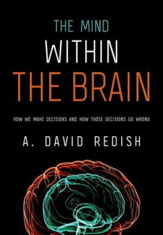 Книга Mind within the Brain A.David Redish