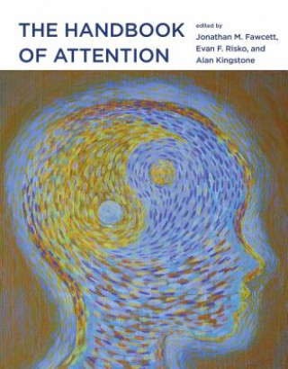 Kniha Handbook of Attention 