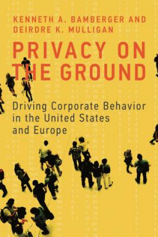 Könyv Privacy on the Ground Deirdre K. Mulligan