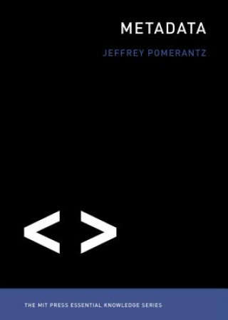 Kniha Metadata Jeffrey Pomerantz