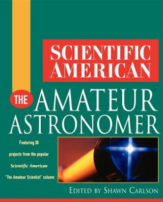Kniha Amateur Astronomer Scientific American