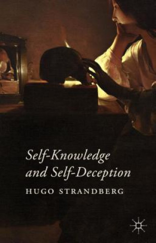 Книга Self-Knowledge and Self-Deception Hugo Strandberg