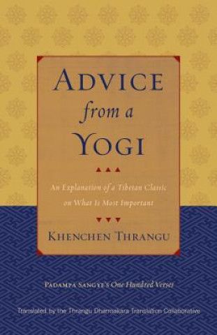 Könyv Advice from a Yogi Khenchen Thrangu