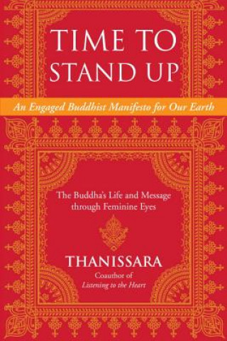 Kniha Time to Stand Up Thanissara
