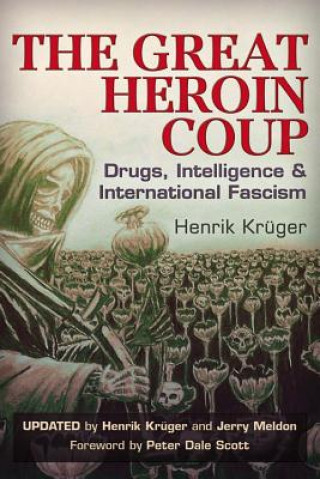 Kniha Great Heroin Coup Jerry Meldon