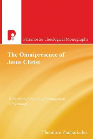 Kniha Omnipresence of Jesus Christ Theodore Zachariades