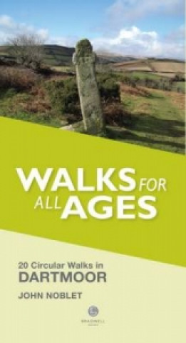 Kniha Walks for All Ages Dartmoor John Noblet