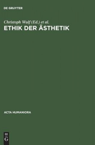 Kniha Ethik Der Aesthetik Hans Ulrich Gumbrecht