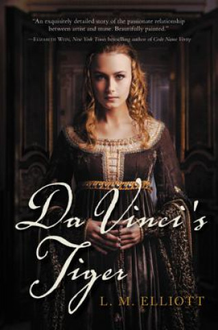 Könyv Da Vinci's Tiger Laura Malone Elliott