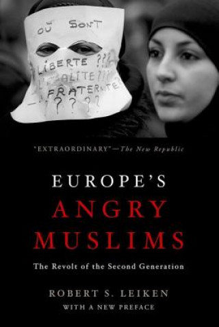 Carte Europe's Angry Muslims Robert S. Leiken