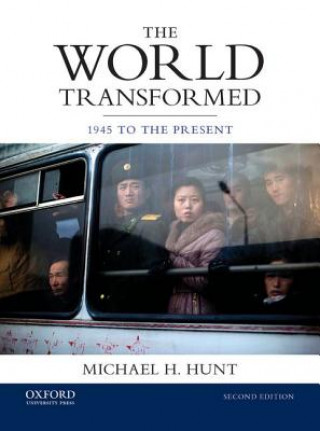 Carte World Transformed Michael H. Hunt