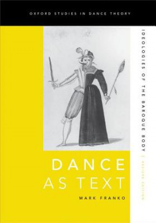 Kniha Dance as Text Mark Franko