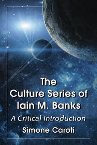 Book Culture Series of Iain M. Banks Simone Caroti