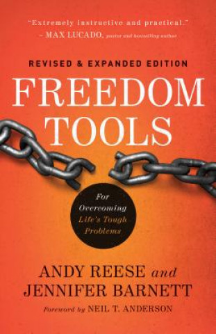 Carte Freedom Tools - For Overcoming Life`s Tough Problems Andrew Reese