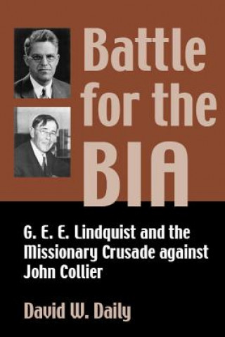 Carte Battle for the BIA David W. Daily