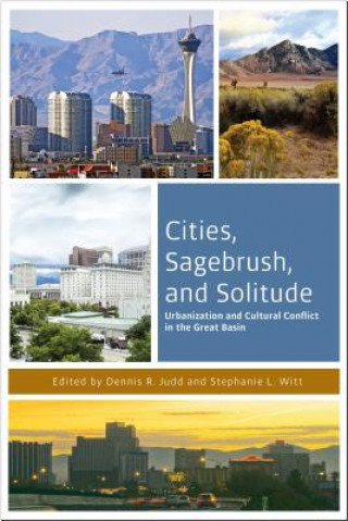 Carte Cities, Sagebrush, and Solitude 