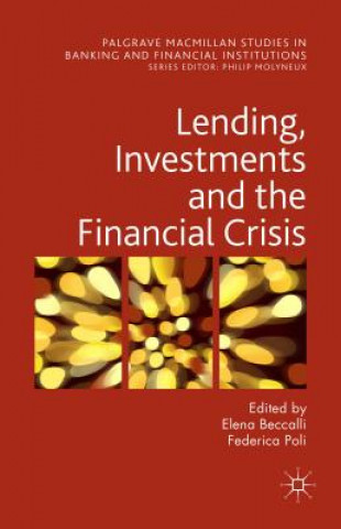 Buch Lending, Investments and the Financial Crisis Elena Beccalli