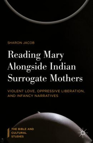 Buch Reading Mary Alongside Indian Surrogate Mothers Sharon Jacob